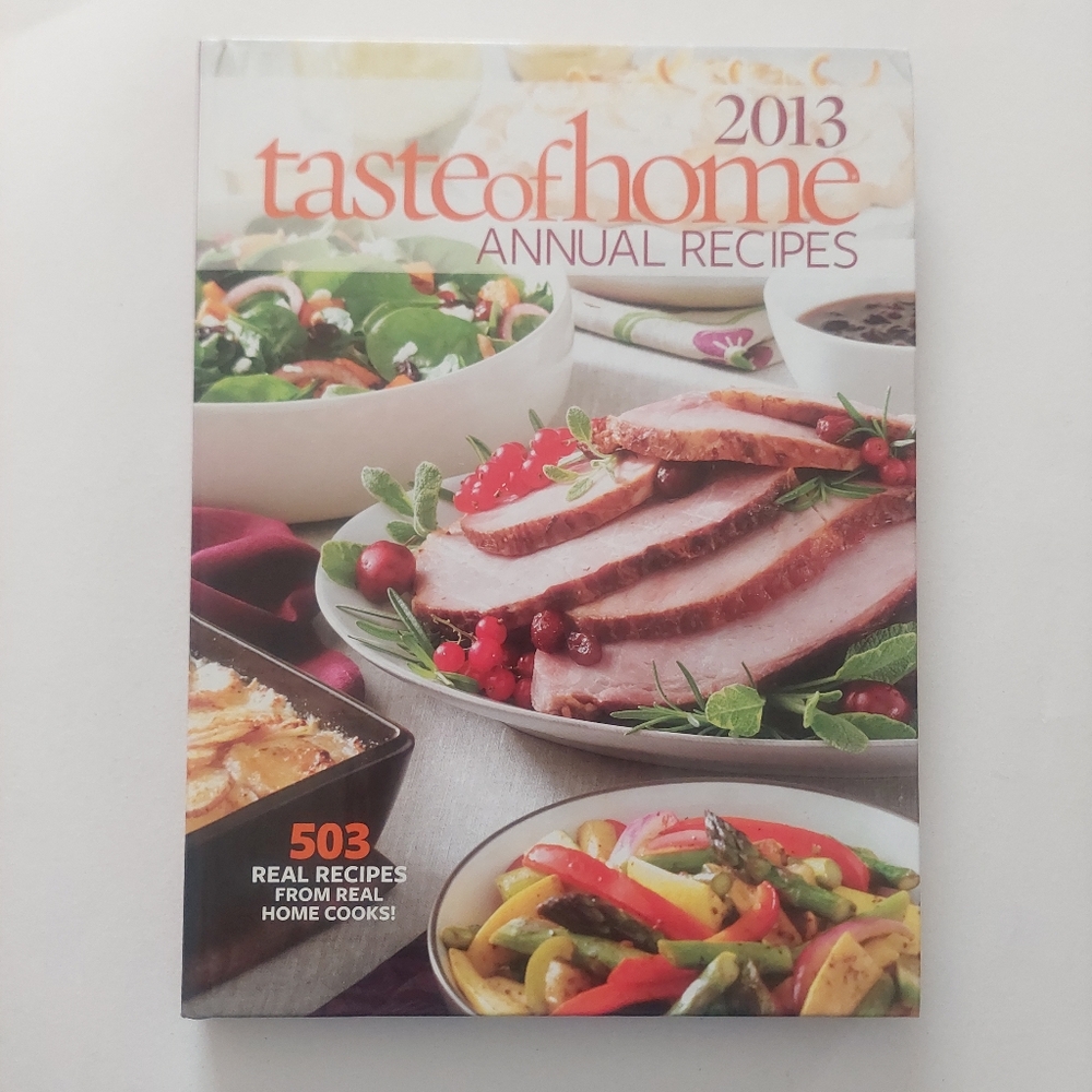 2013 Taste Of Home Annual Recipes Hardcover Book